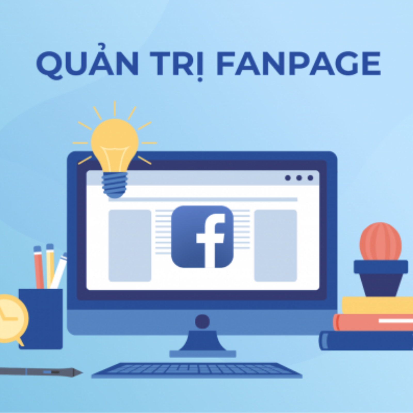 HƯỚNG DẪN TOÀN DIỆN VỀ QUẢN TRỊ FANPAGE VÀ CÁC CÔNG CỤ HỖ TRỢ TỐT NHẤT NĂM 2024